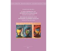 A New Approach to Interfaith Dialogue: Education as a Path to Peace: 13