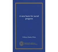 A new basis for social progress