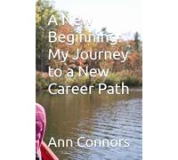 A New Beginning: My Journey to a New Career Path