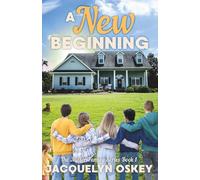 A New Beginning (The Miller Family)