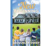 A New Beginning (The Miller Family)