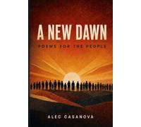 A New Dawn: Poems for the People
