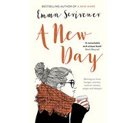 A New Day: Moving On From Hunger, Anxiety, Control, Shame, Anger And Despair