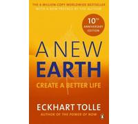 A New Earth: The transformative sequel to The Power of Now. Twice picked for Oprah's Book Club.