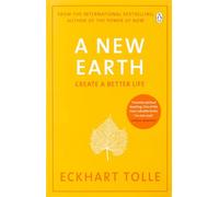 A New Earth: The transformative sequel to The Power of Now. Twice picked for Oprah's Book Club.