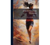 A New Era for Woman