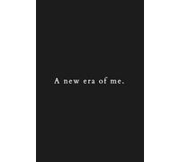 A New Era of Me: Minimalist Black Empowerment Journal for Women and Man | Self-Discovery & Healing Notebook