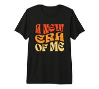 A New Era of Me - Título Motivacional Retro Inspirador Camiseta Premium