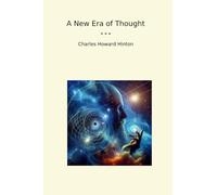 A New Era of Thought (Classic Books)