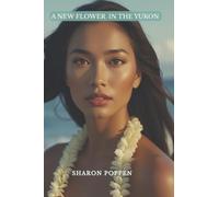 A New Flower in the Yukon