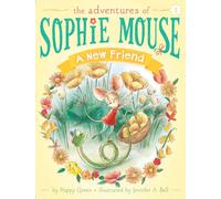 A New Friend: 1 (Adventures of Sophie Mouse, 1)