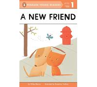 A New Friend (Penguin Young Readers, Level 1)
