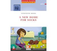 A new home for socks. Helbling Readers Red Series. Livello 1 (A1). Con E-zone. Con File audio per il download
