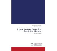 A New Hydrate Fromation Prediction Method: Second Edition