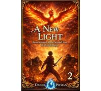 A New Light: Reincarnated as the Second Son of a Lowly Baron: Volume 2