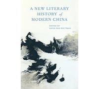 A New Literary History of Modern China