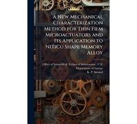 A New Mechanical Characterization Method for Thin Film Microactuators and Its Application to NiTiCu Shape Memory Alloy