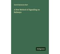 A New Method of Signalling on Railways