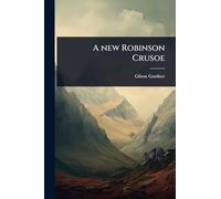 A new Robinson Crusoe
