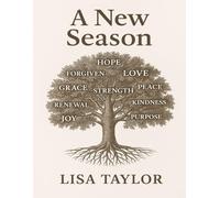 A NEW SEASON: 12 week study guide for Adults