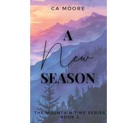 A New Season (The Mountain Time Series)