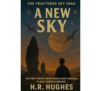 A New Sky: A Fractured Sky Saga: Book 2
