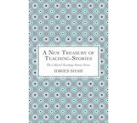 A New Treasury of Teaching-Stories (The Collected Teaching-Stories Series)