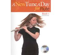 A New Tune a Day for Flute: Book 1