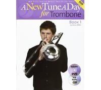 A New Tune A Day: Trombone - Book 1