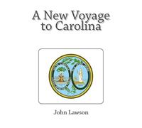 A New Voyage to Carolina