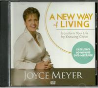 A New Way of Living: Transform Your Life By Knowing Christ