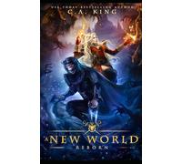 A New World: Reborn (Crossing Over Realities)