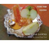 A New Year Dawns: Reflections on the Jewish New Year in words and photographs
