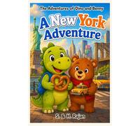 A New York Adventure: The Adventures of Dino and Benny
