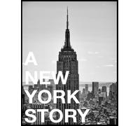 A New York Story: Schwarzweiß Bildband mit New York City Street Photography, Skyline und Architektur