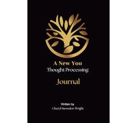 A New You Thought Processing Journal