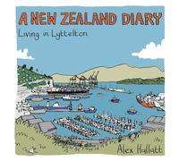 A New Zealand Diary: Living in Lyttelton