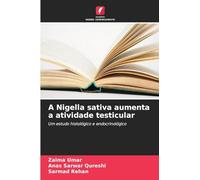 A Nigella sativa aumenta a atividade testicular