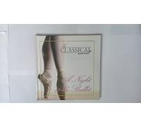 A Night At The Ballet (In Classical Mood)