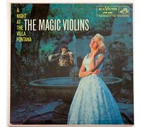 A Night At The Villa Fontana: The Magic Violins