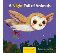 A Night Full of Animals