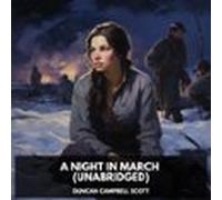 A Night In March (Unabridged)