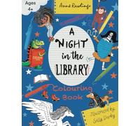 A NIGHT IN THE LIBRARY COLOURING BOOK
