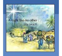 A Night Like No Other by Jay Leach (2010-04-06)