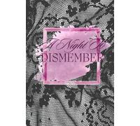 A Night to Dismember: Notebook