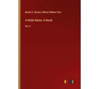A Noble Name: A Novel: Vol. 3