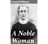 A Noble Woman (ebook)