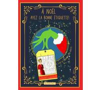 À Noël, Ayez la bonne étiquette! Coloriage de Noël: Échange de cadeaux, White elephant, Secret Santa