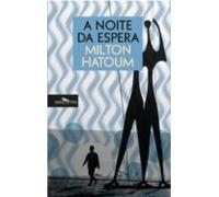 A Noite Da Espera (ebook)