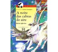 A noite das cabras do aire (INFANTIL E XUVENIL - MERLÍN - De 13 anos en diante)